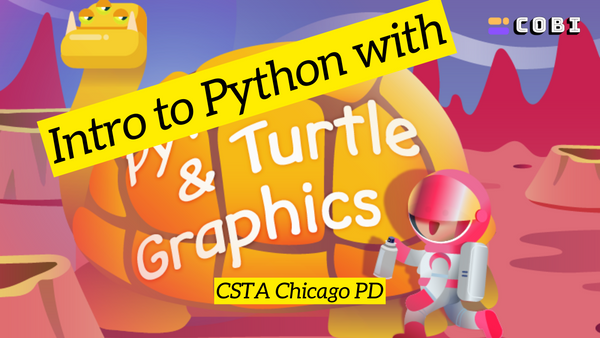Intro to Python with Turtle Graphics