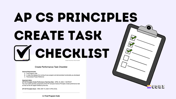 2024 AP CS Principles Create Task Checklist